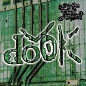 Dook : Who the Fuck Are They?